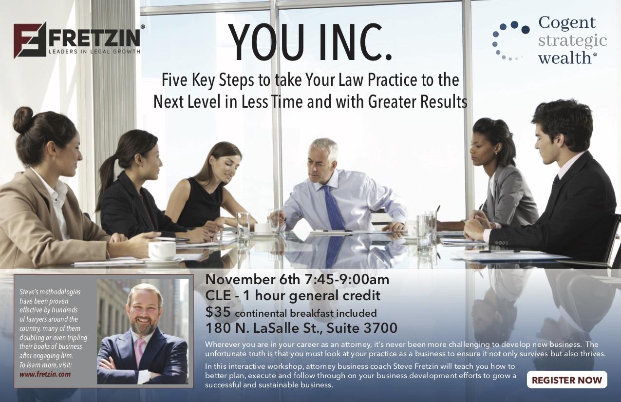 CLE Collaboration with Steve Fretzin: Five Key Steps to Take Your Law Practice to the Next Level