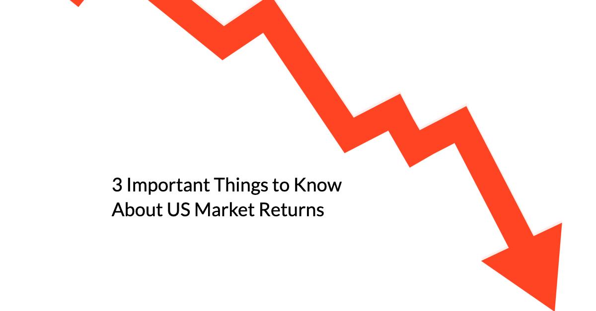 3 Important Things to Know About US Market Returns Following Sharp Downturns