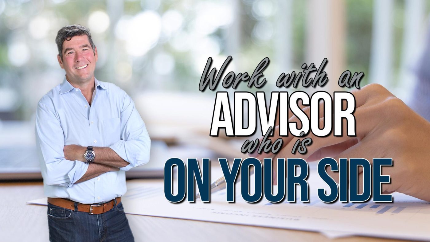 Video: How Working With an Objective Advisor Can Make a Difference